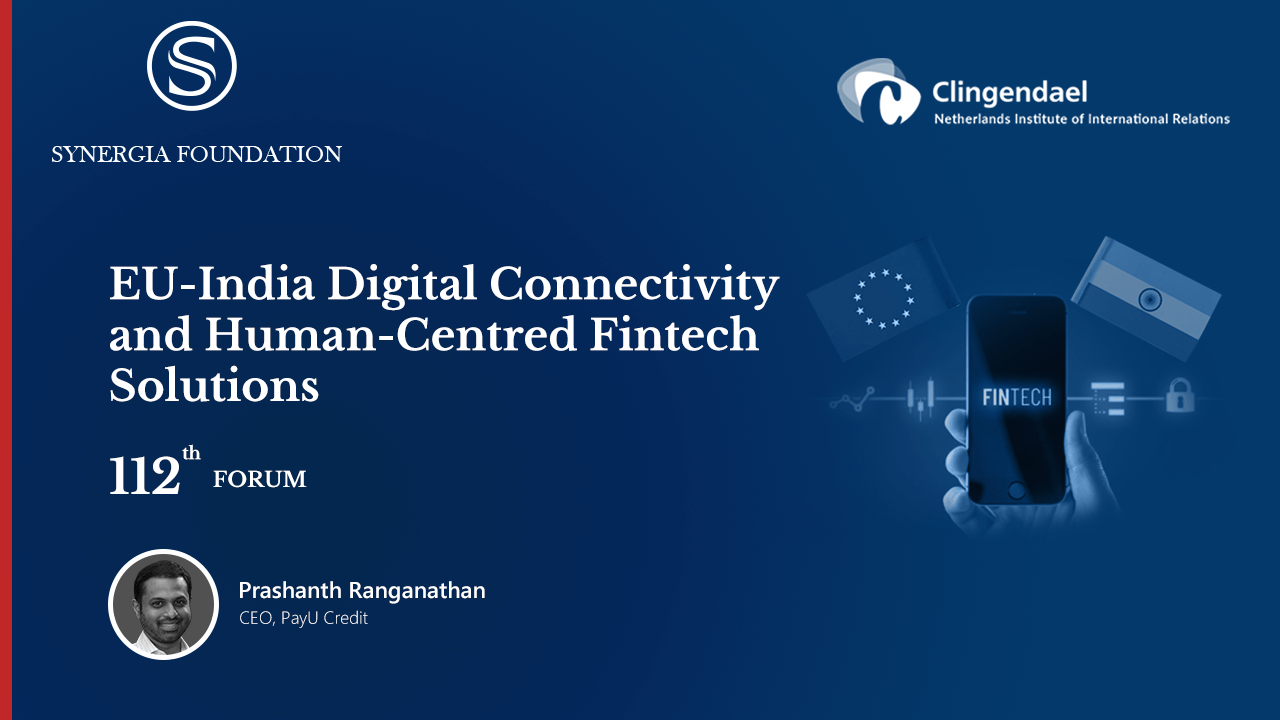 EU-India Digital Connectivity and Human- Centred Fintech Solutions